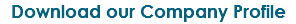 Download our Company Profile